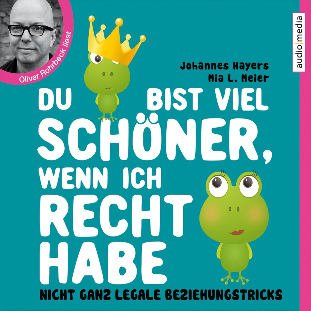 Du bist viel schöner, wenn ich Recht habe - Nicht ganz legale Beziehungstricks