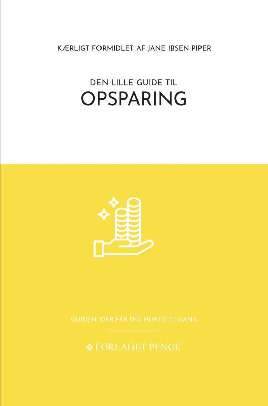 Den lille guide til Opsparing