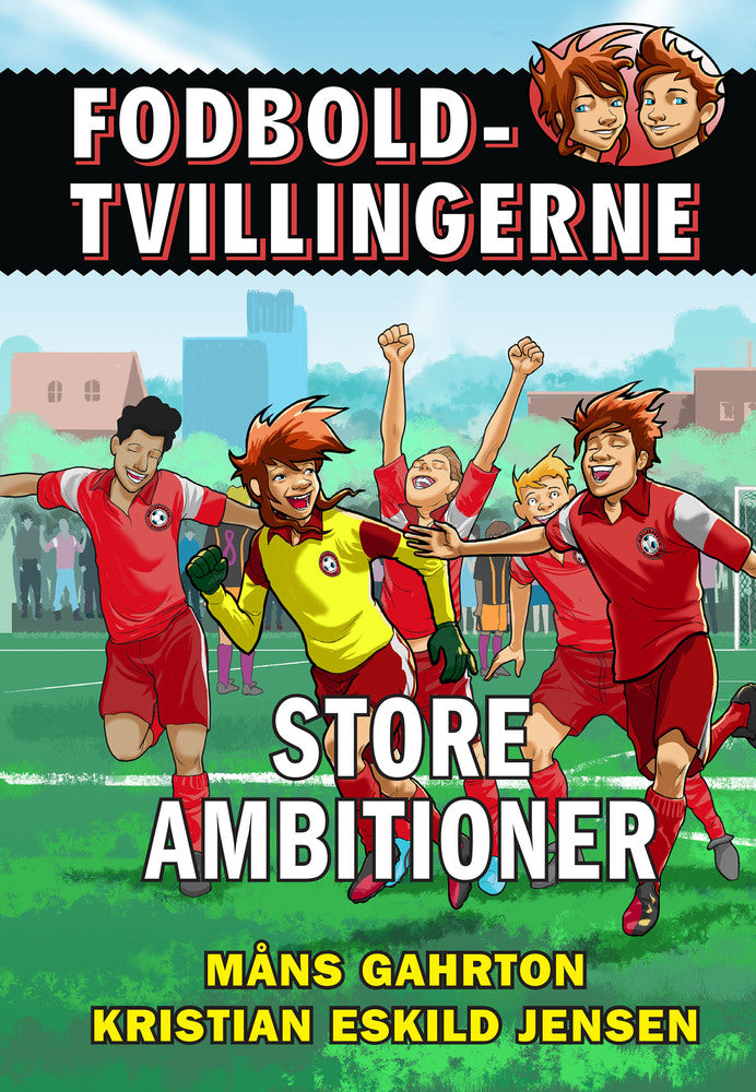Fodboldtvillingerne: Store ambitioner (6)