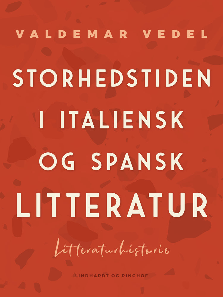 Storhedstiden i italiensk og spansk litteratur