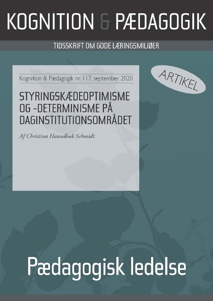 Styringskædeoptimisme og -determinisme på daginstitutionsområdet