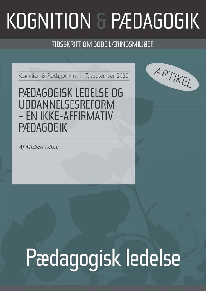 Pædagogisk ledelse og uddannelsesreform – en ikke-affirmativ pædagogik