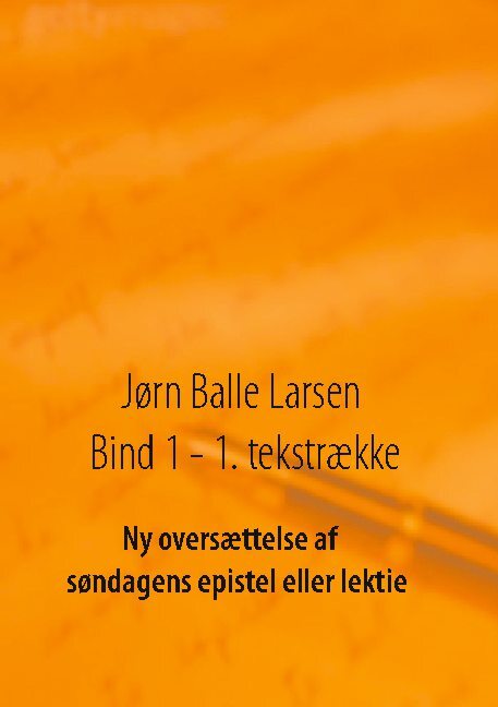 Ny oversættelse af søndagens epistel eller lektie