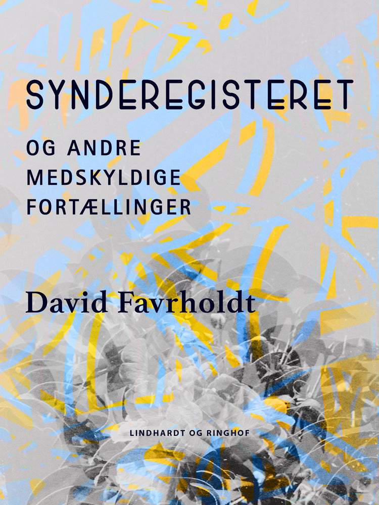 Synderegisteret og andre medskyldige fortællinger