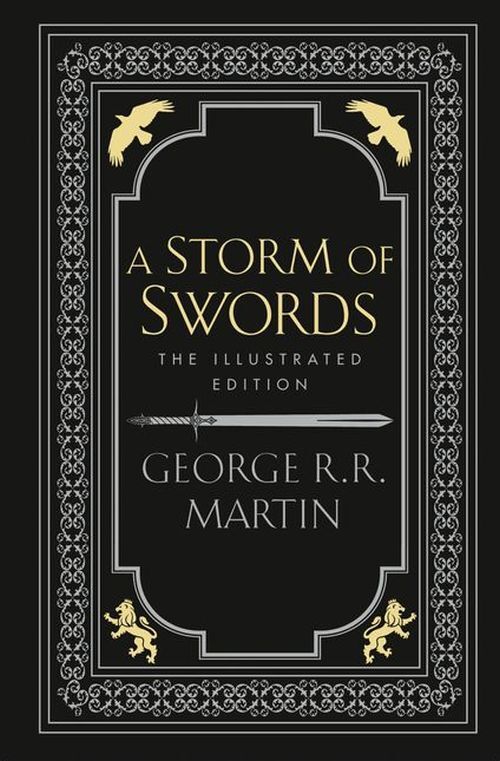 A Storm of Swords: 20th Anniversary Illustrated Edition