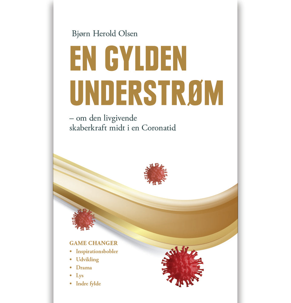 En gylden understrøm