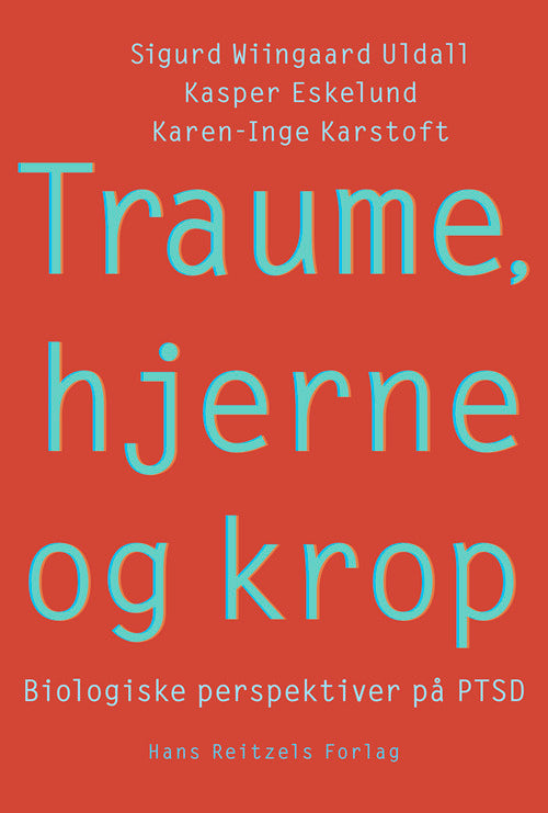 Traume, hjerne og krop