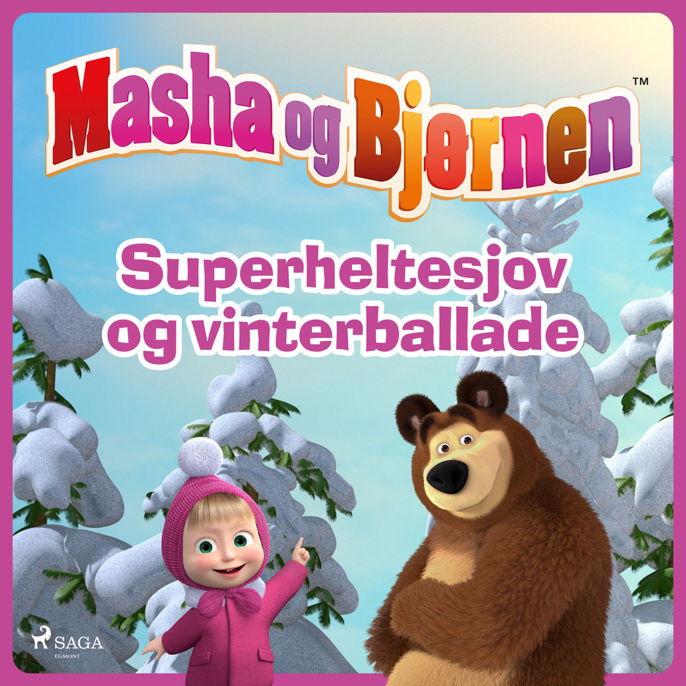 Masha og Bjørnen - Superheltesjov og vinterballade