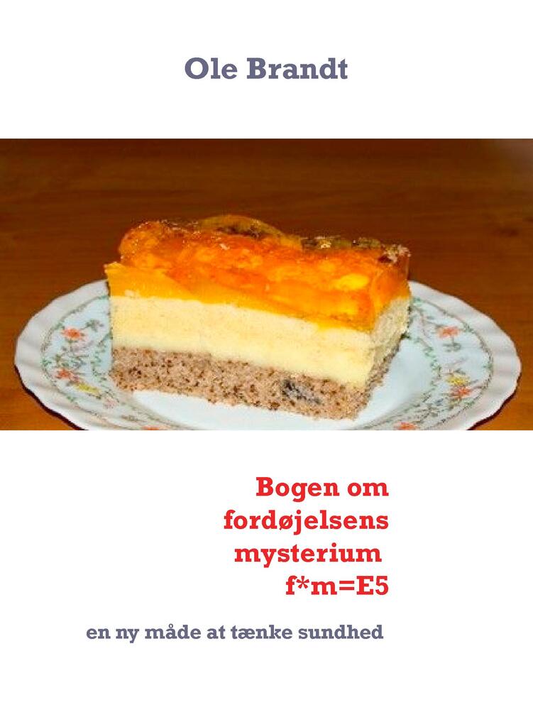 Bogen om fordøjelsens mysterium f*m=E5
