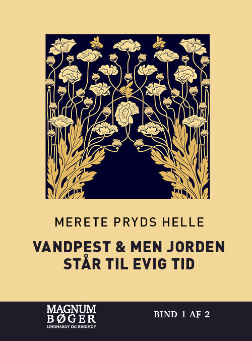 Vandpest & Men jorden står til evig tid (Storskrift)