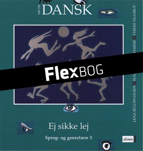 Flexbog, Tid til dansk 3.kl.