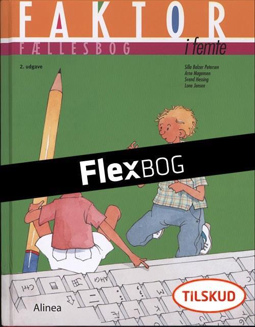 Flexbog, Faktor i femte, Elev