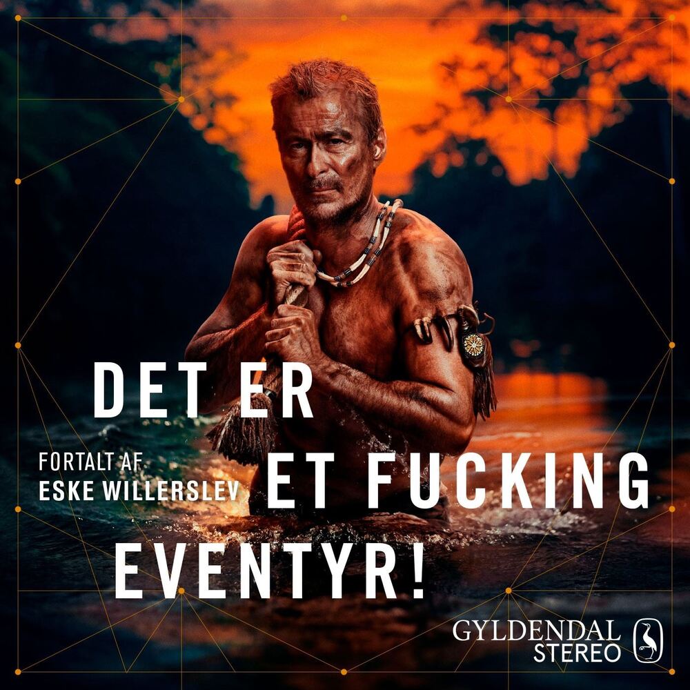 Det er et fucking eventyr!