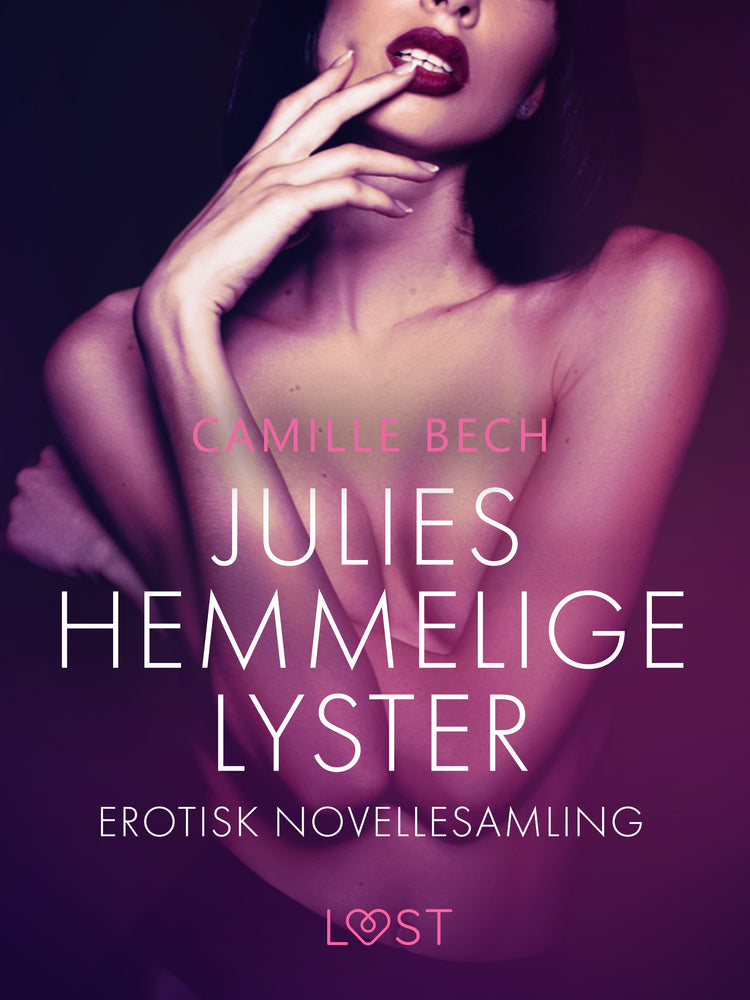 Julies hemmelige lyster – erotisk novellesamling