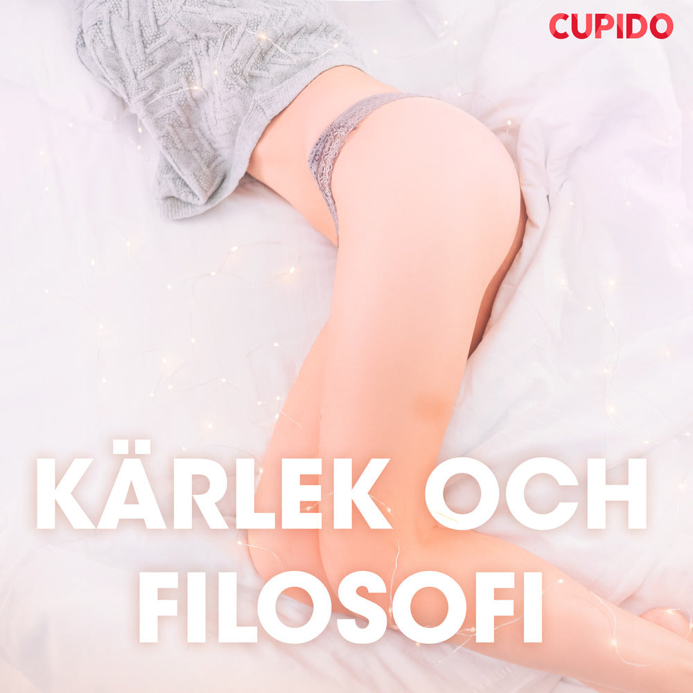 Kärlek och filosofi – erotiska noveller