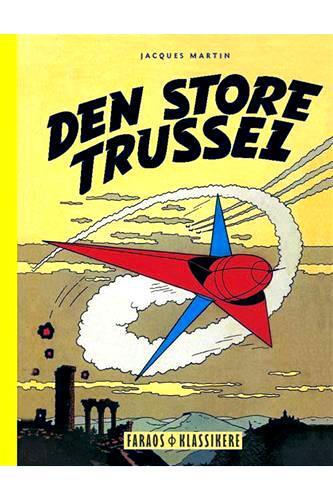 Lefranc, den store trussel