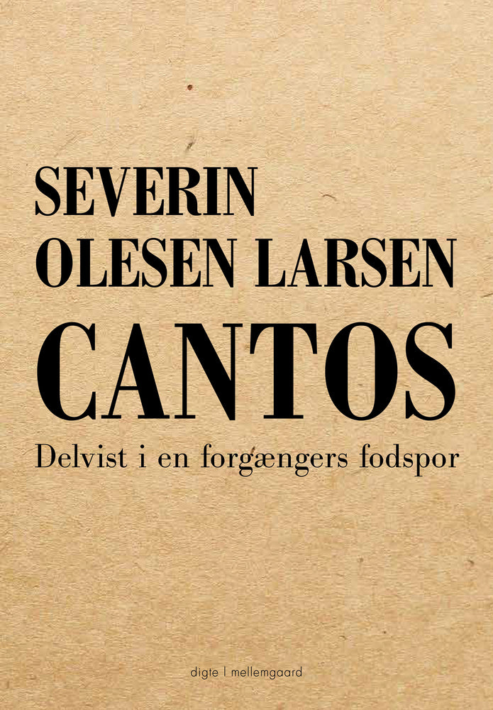 Cantos - Delvist i en forgængers fodspor