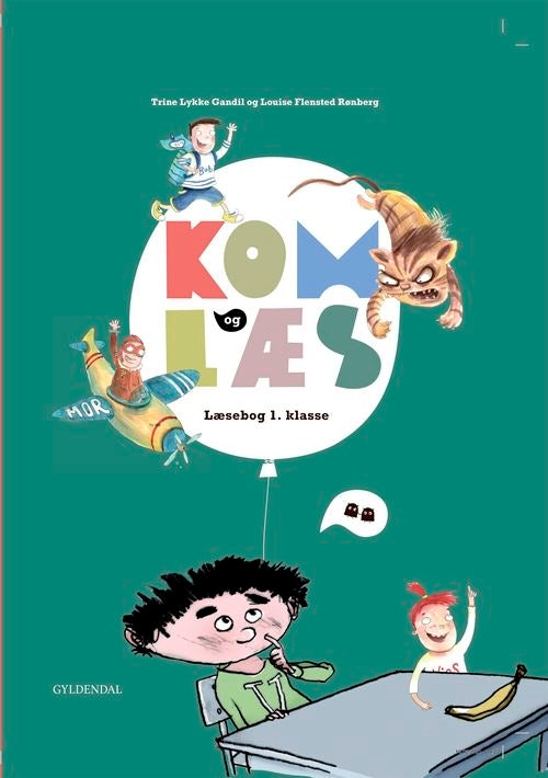 Kom og læs. Læsebog 1. klasse