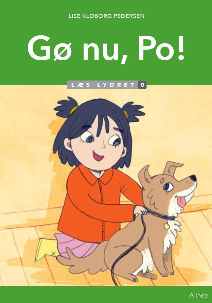 Gø nu, Po, Læs lydret 0
