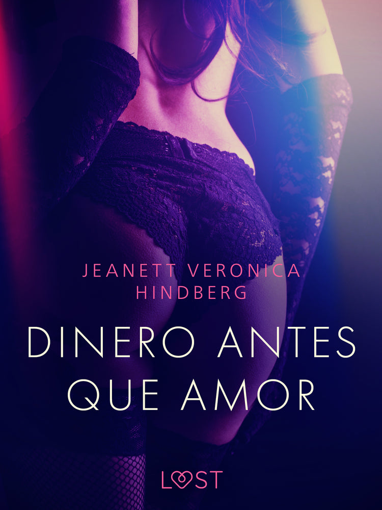 Dinero antes que amor - un relato corto erótico
