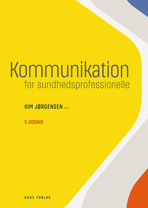 Kommunikation for sundhedsprofessionelle