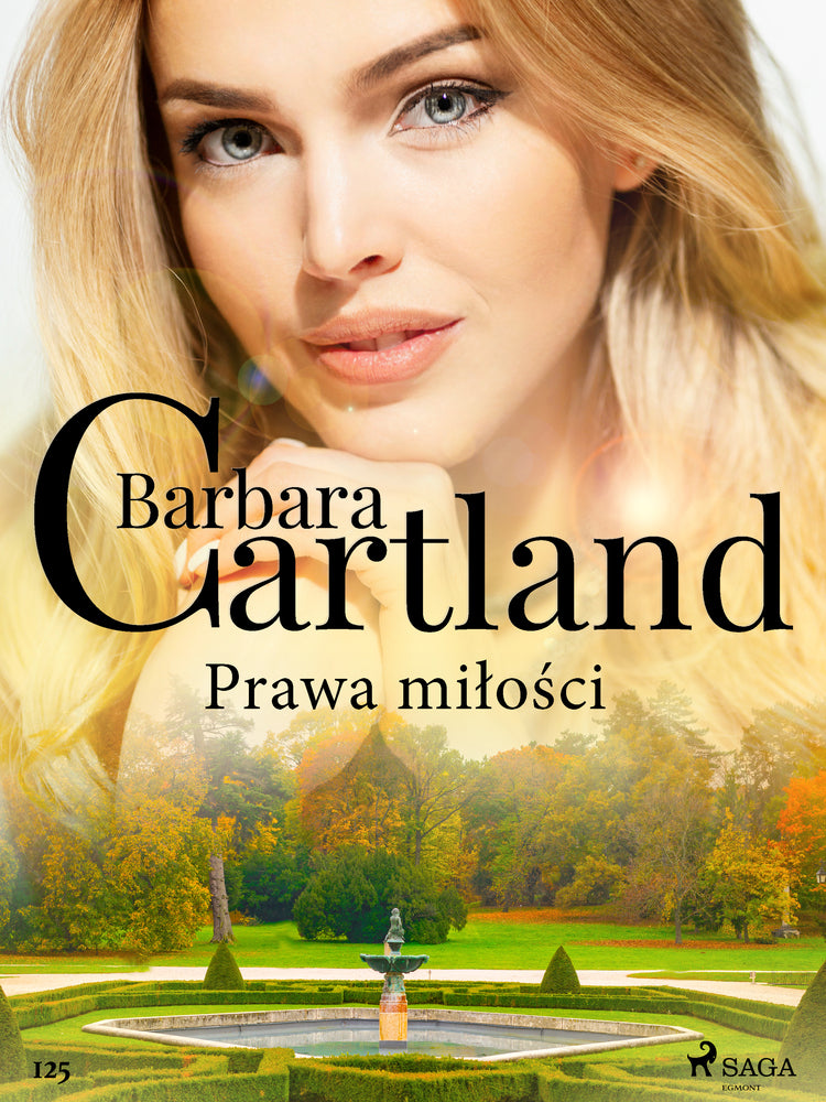 Prawa miłości – Ponadczasowe historie miłosne Barbary Cartland