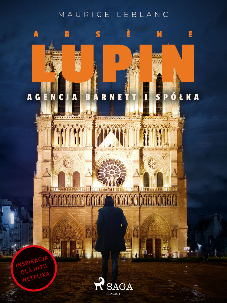 Arsène Lupin. Agencja Barnett i Spółka