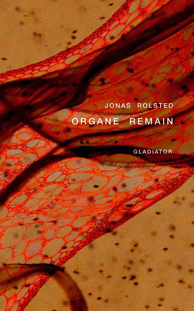 Organe Remain