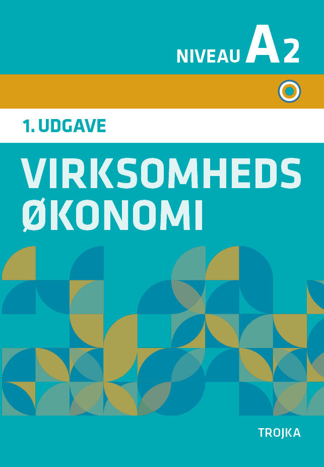 Virksomhedsøkonomi A2, 1. udgave 2018