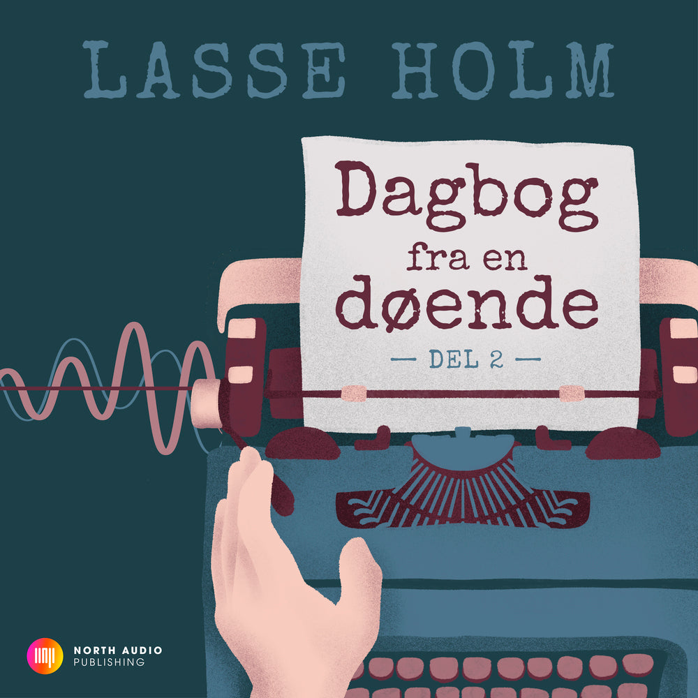 Dagbog fra en døende - 2. del