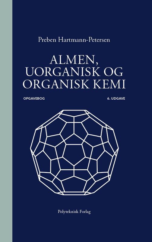 Almen, uorganisk og organisk kemi Opgavebog