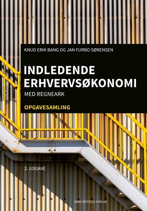 Indledende erhvervsøkonomi med regneark. Opgavesamling