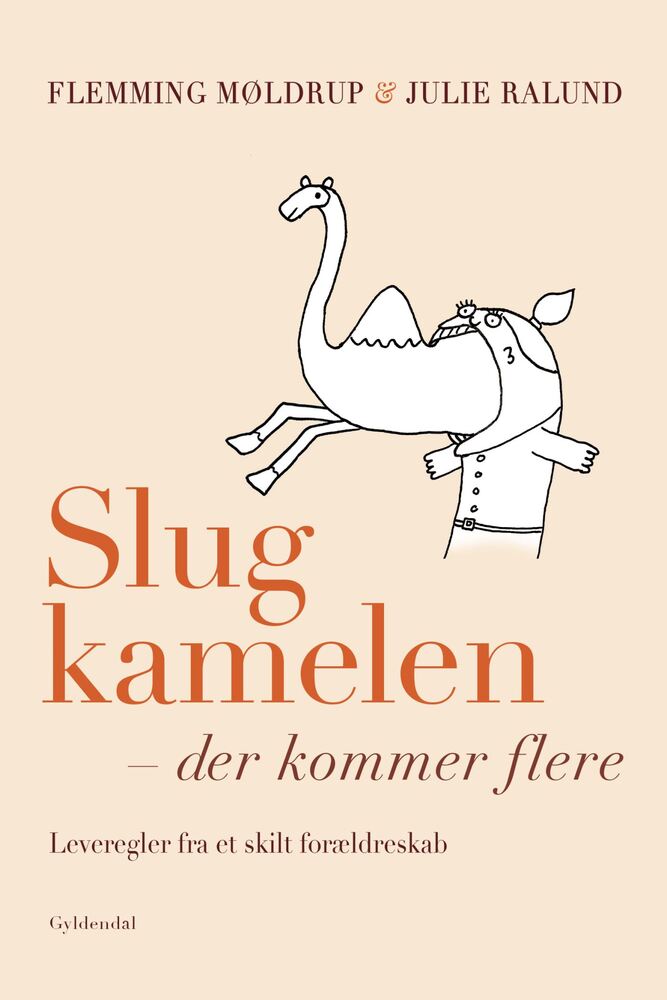 Slug kamelen - der kommer flere
