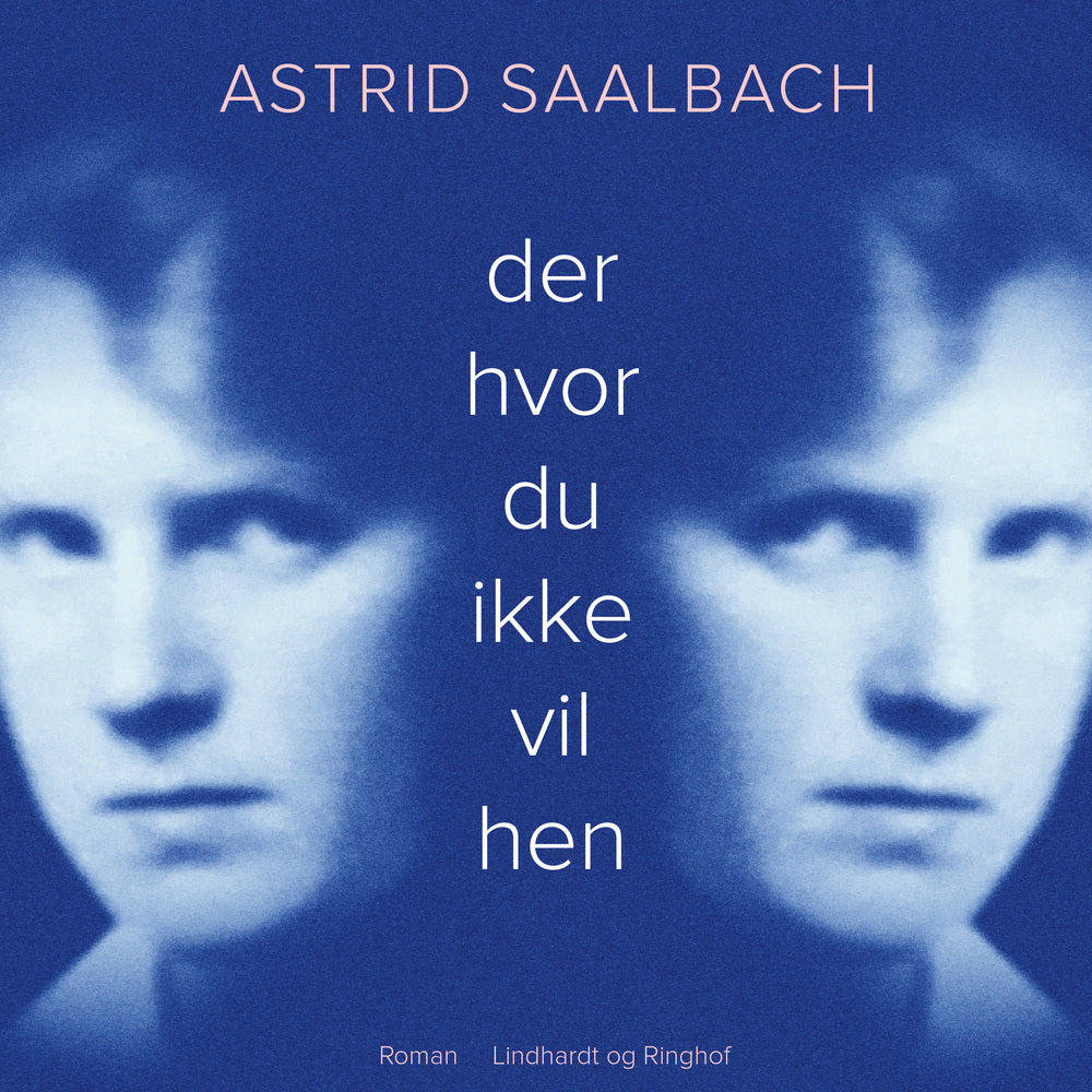 Der hvor du ikke vil hen