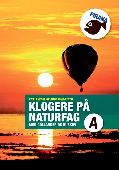 Pirana – klogere på naturfag A