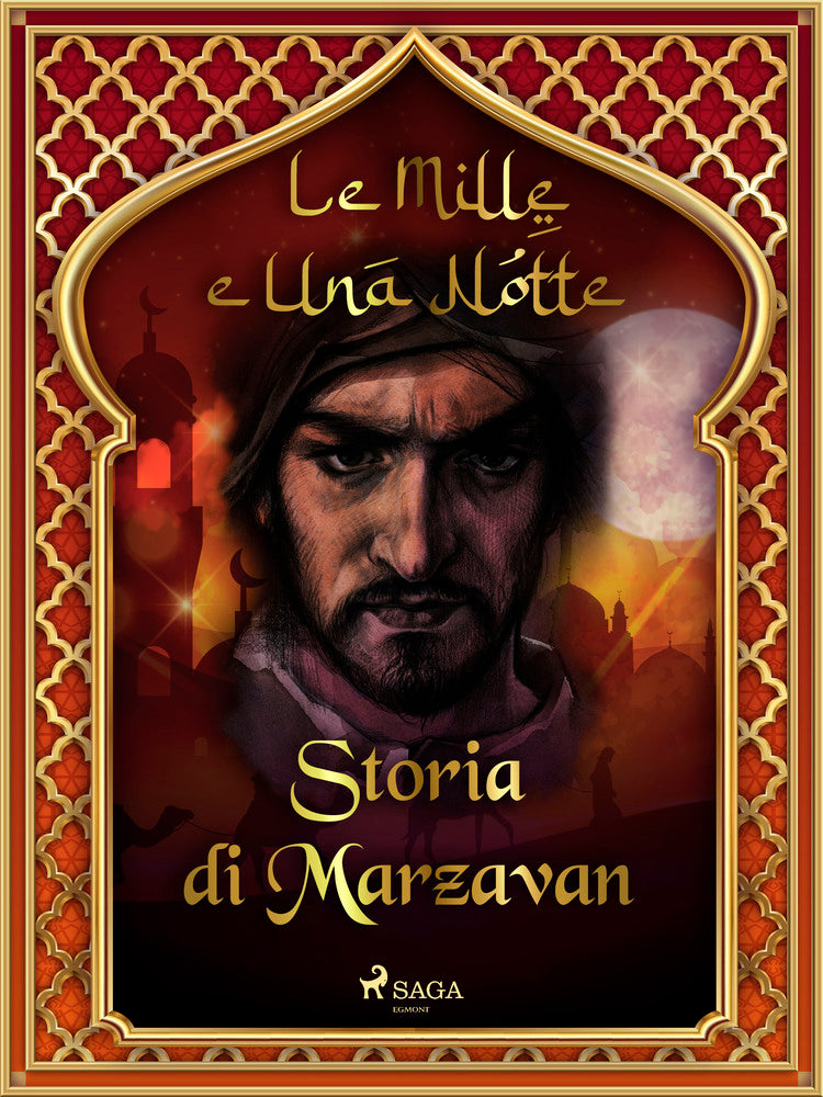 Storia di Marzavan (Le Mille e Una Notte 43)