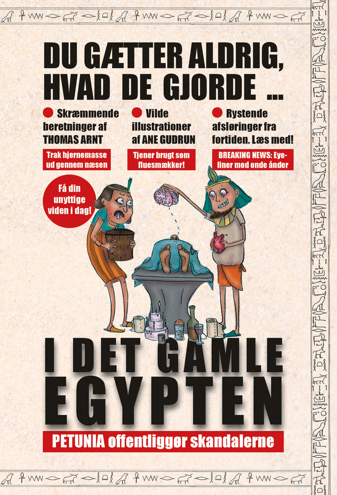 Du gætter aldrig, hvad de gjorde i det gamle Egypten