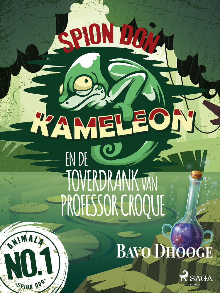 Spion Don Kameleon en de toverdrank van professor Croque