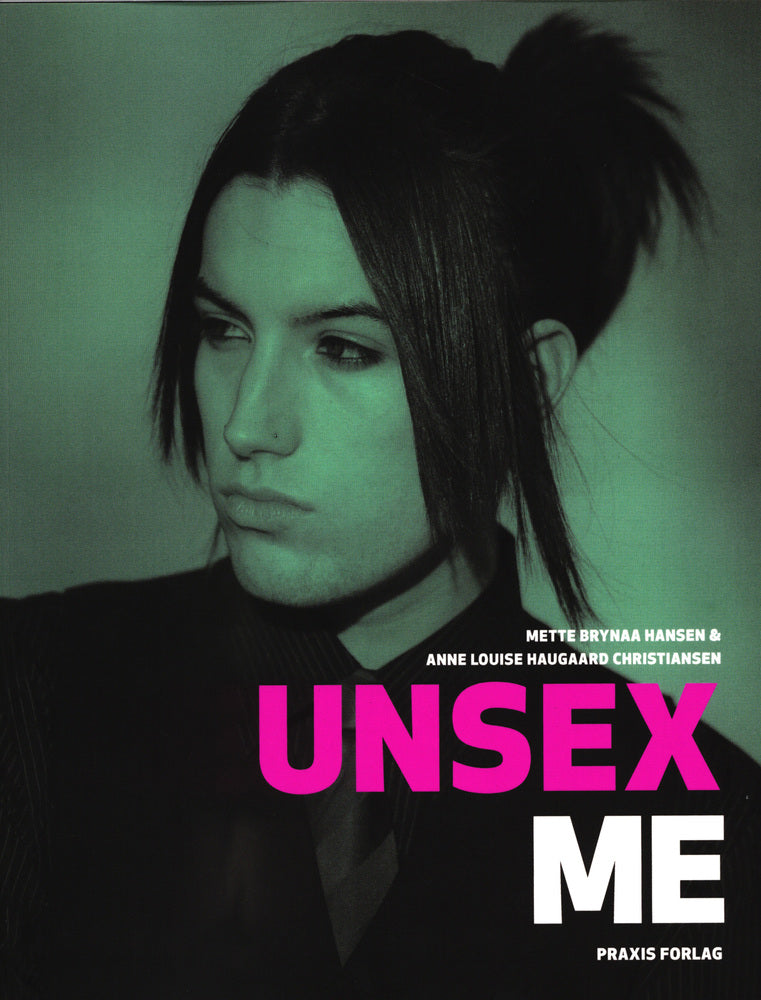 Unsex Me