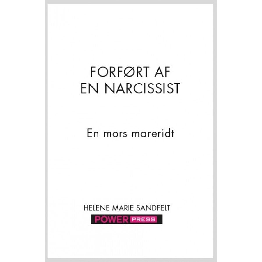 FORFØRT AF EN NARCISSIST