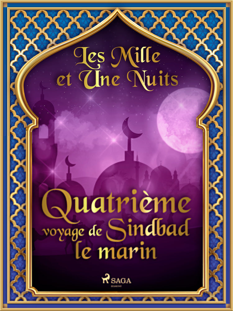 Quatrième voyage de Sindbad le marin