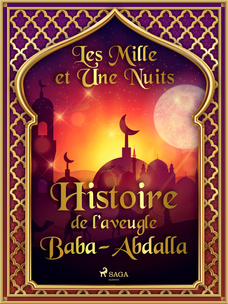 Histoire de l’aveugle Baba-Abdalla