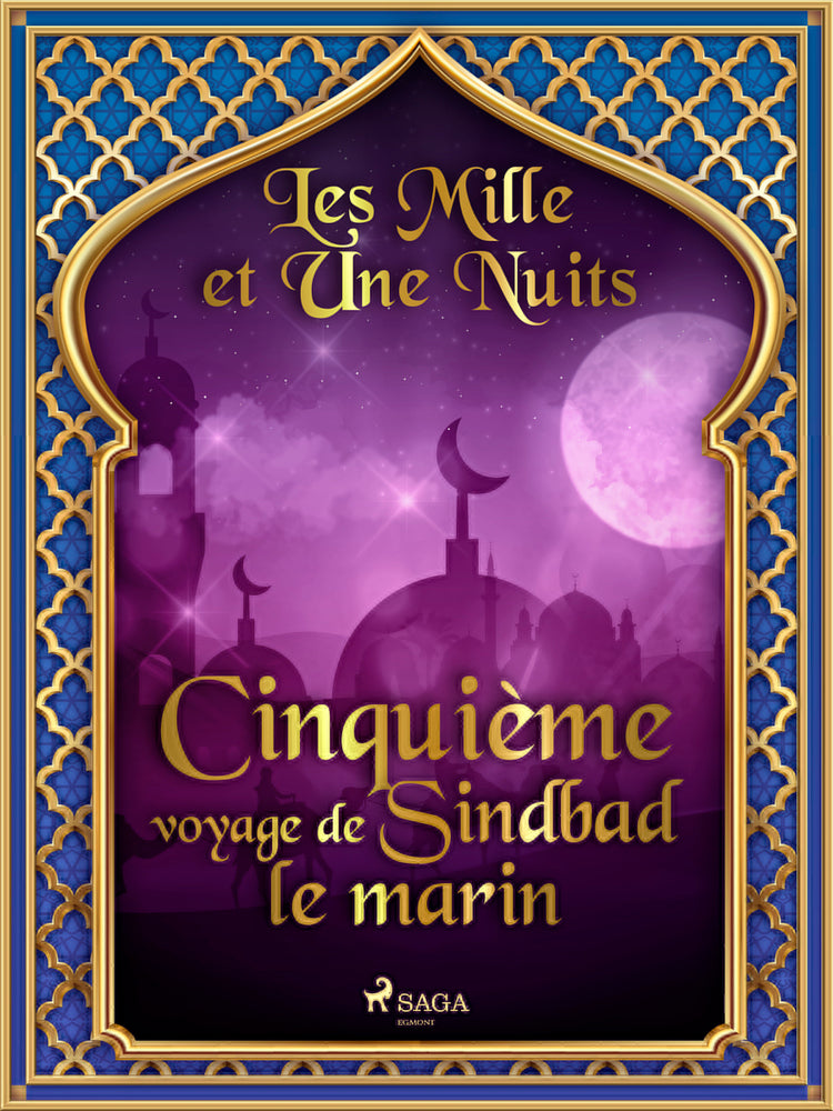 Cinquième voyage de Sindbad le marin