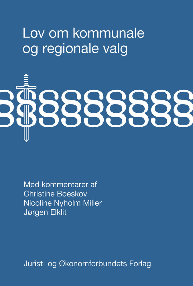 Lov om kommunale og regionale valg med kommentarer