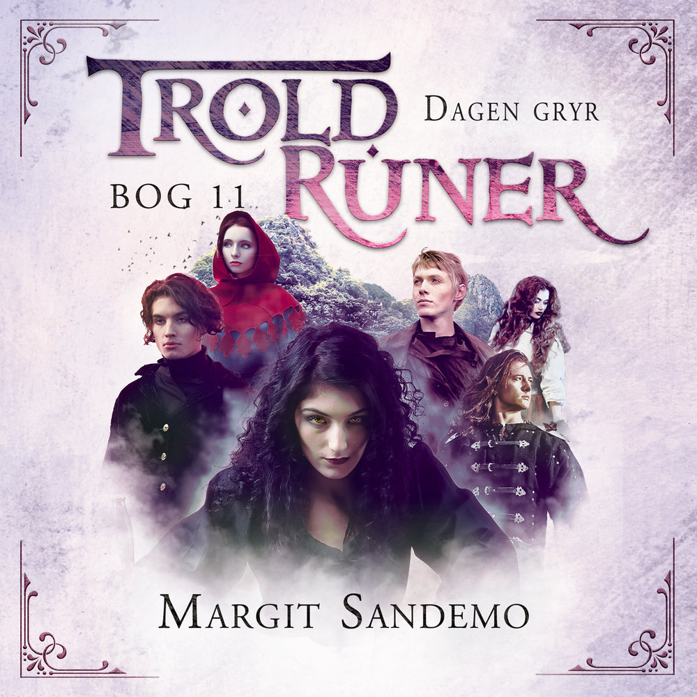 Troldruner 11 - Dagen gryr