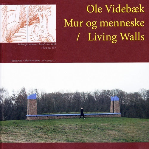 Mur og menneske / Living Walls