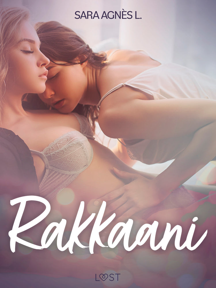 Rakkaani - eroottinen novelli