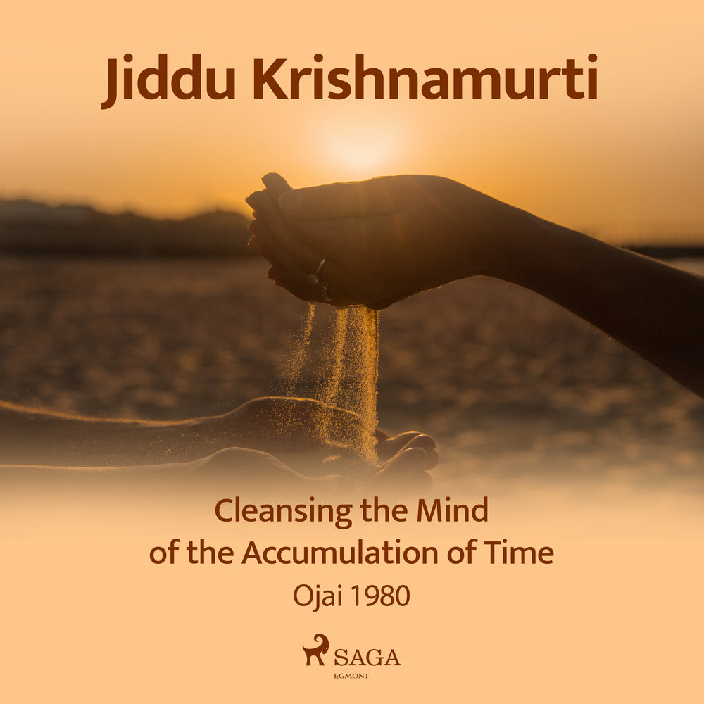 Cleansing the Mind of the Accumulation of Time – Ojai 1980