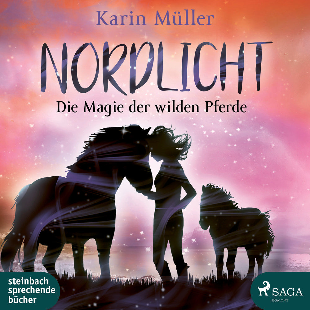 Nordlicht, Band 03: Die Magie der wilden Pferde