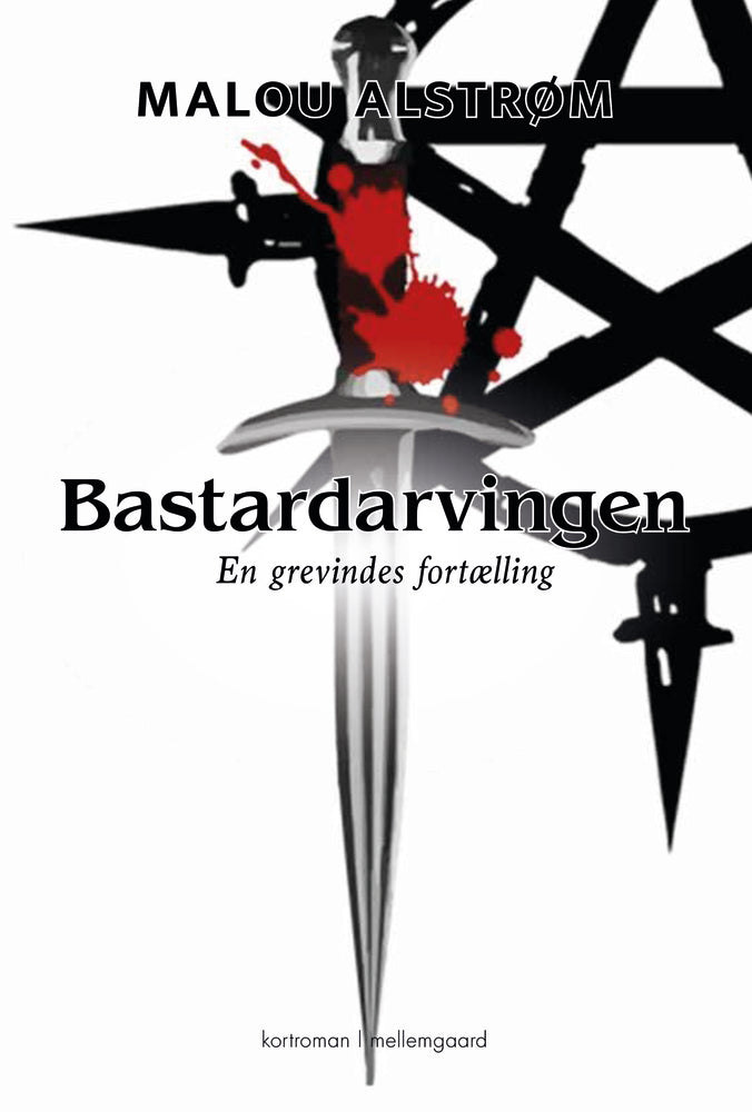 Bastardarvingen - En grevindes fortælling